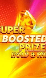 Super Boosted Prizes Hold And Win